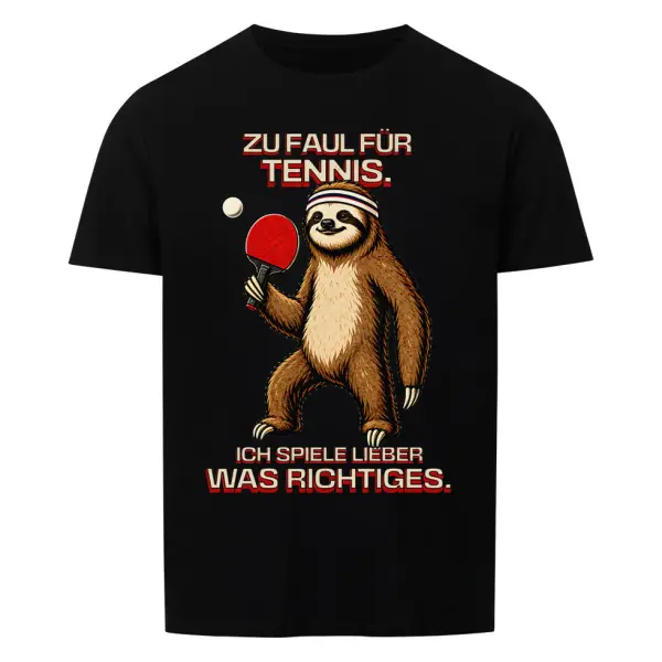 Shirt Zu Faul Für Tennis