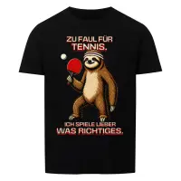 Shirt Zu Faul Für Tennis